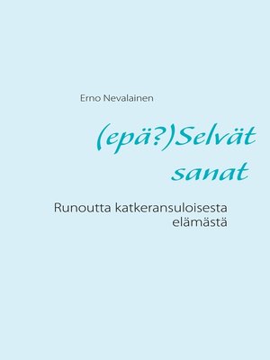 cover image of (epä?)Selvät sanat